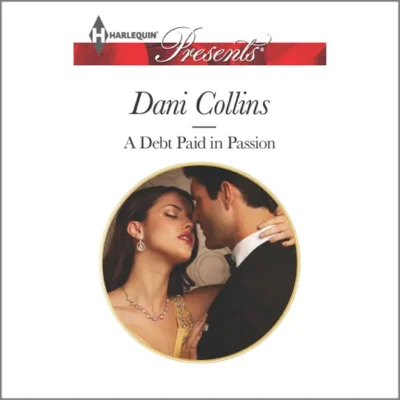 A Debt Paid in Passion
