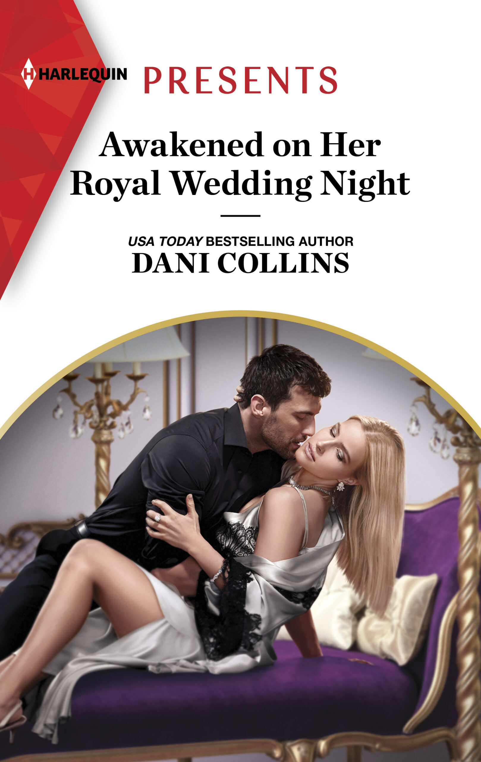 Awakened on Her Royal Wedding Night - Dani Collins